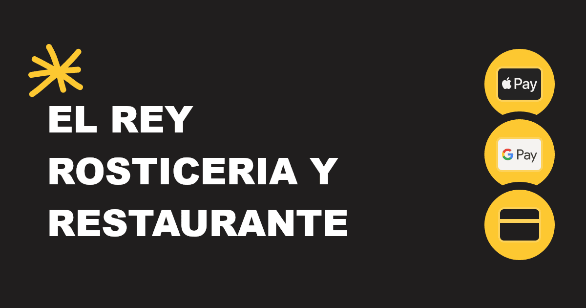 El Rey Rosticeria y Restaurante